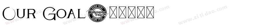 Our Goal字体转换